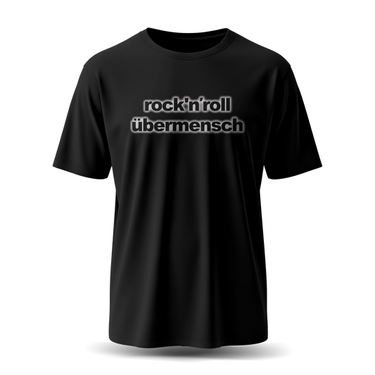 R’n’R Übermensch | T-Shirt