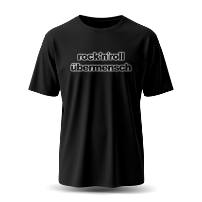 R’n’R Übermensch | T-Shirt