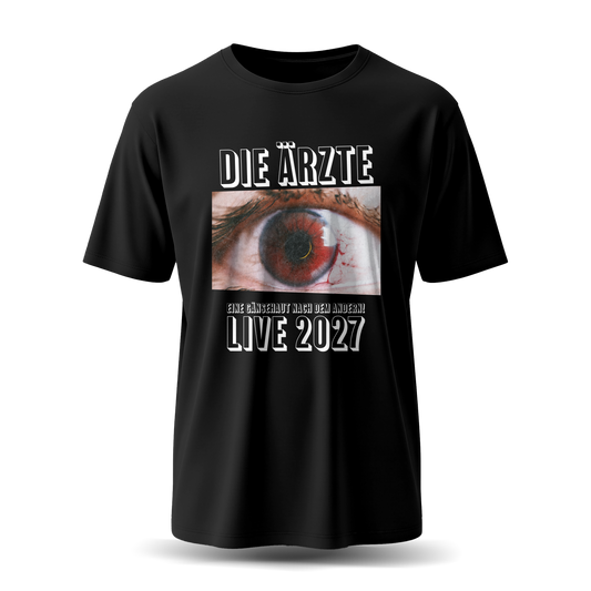 Die Ärzte (Eine Gänsehaut nach dem Anderen! Live 2027) T-Shirt